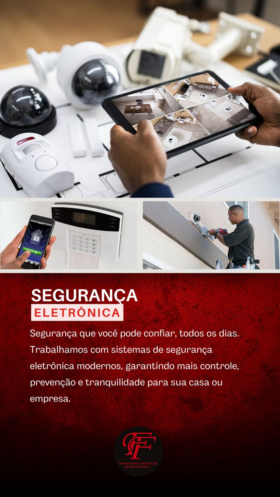 Equipamentos de segurança eletrônica instalados
